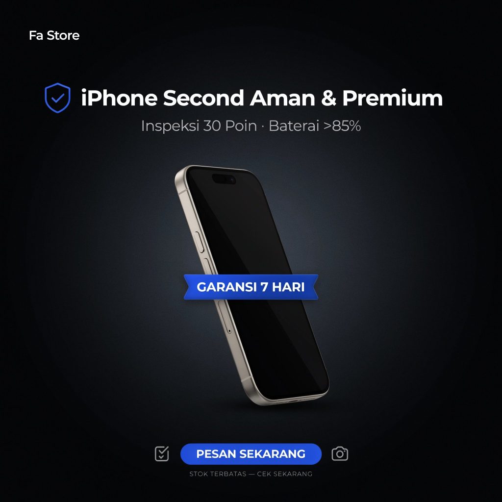 iPhone bekas bergaransi Fa Store – unit premium dan aman