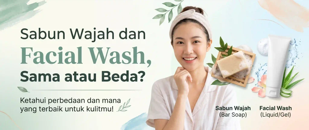 sabun wajah dan ficial wash terbaik